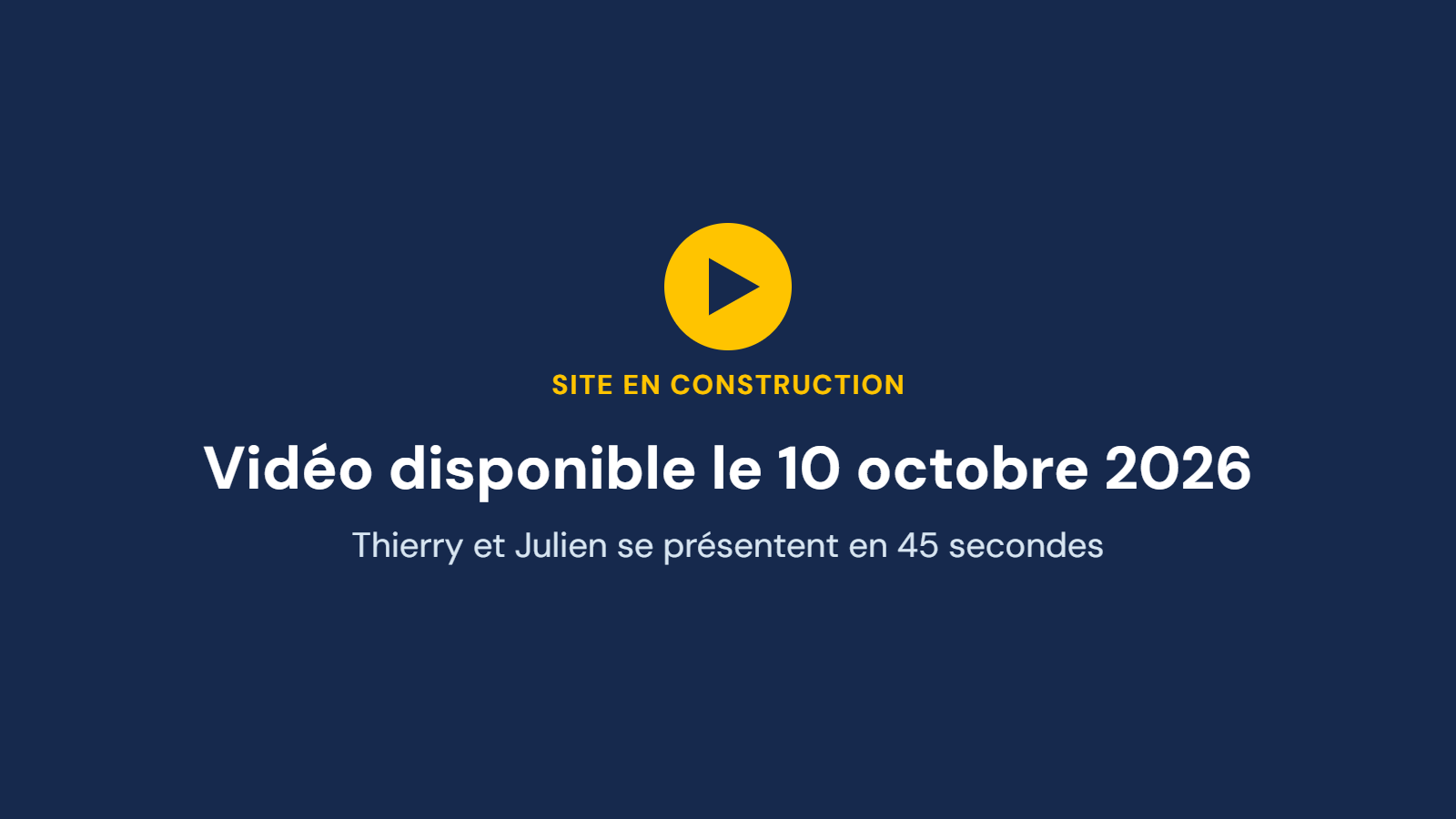 Vidéo de Thierry, 45 secondes, à tourner